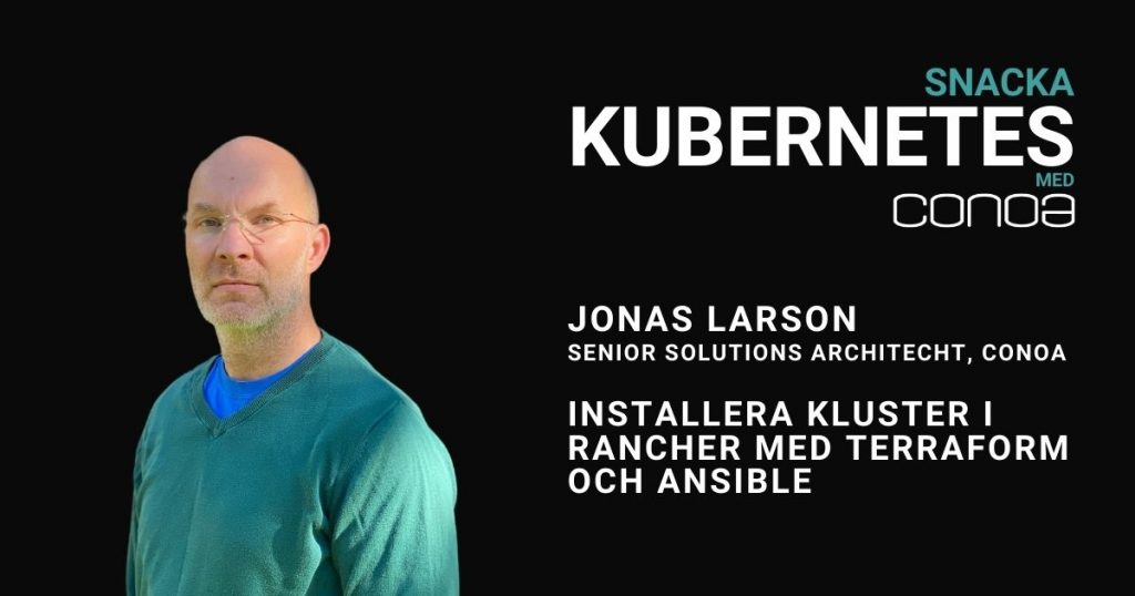 Rancher, Ansible och Terraform. Snacka Kubernetes Blogg Bild