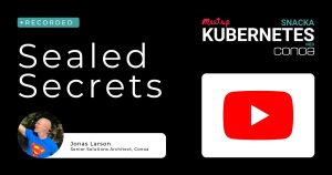 Sealed Secrets och kubeseal Blogg
