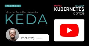 KEDA – Kubernetes Event-driven Autoscaling