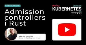 Admission controllers i Rust Blog