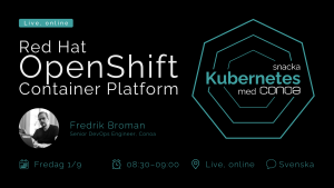 OpenShift | Snacka Kubernetes